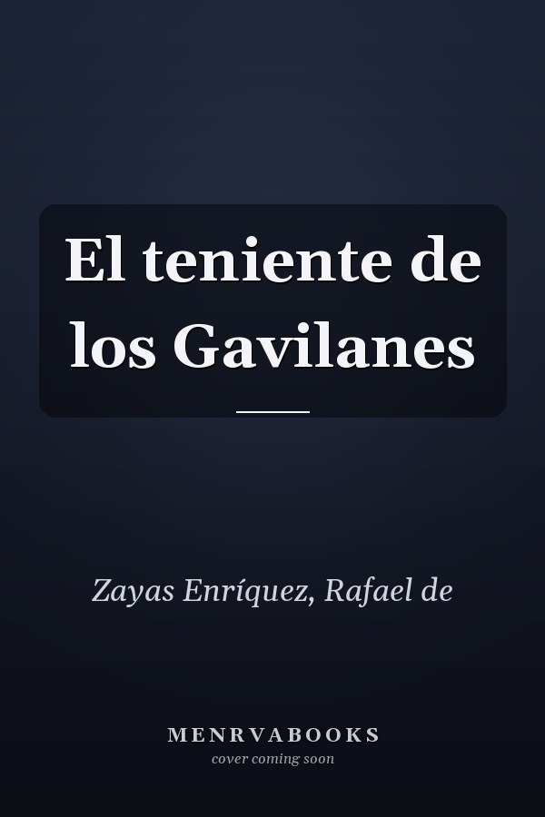 El teniente de los Gavilanes