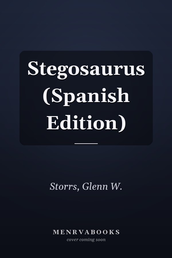 Stegosaurus (Spanish Edition)