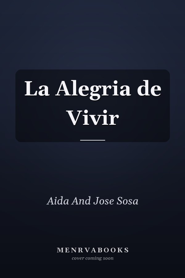 La Alegria de Vivir