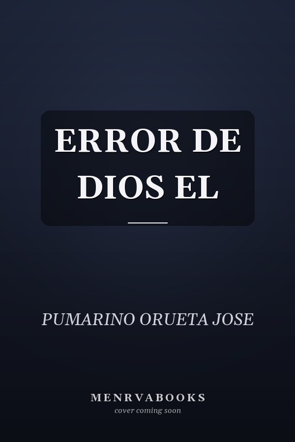 ERROR DE DIOS EL
