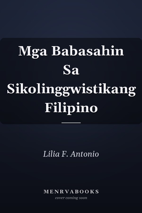 Mga Babasahin Sa Sikolinggwistikang Filipino