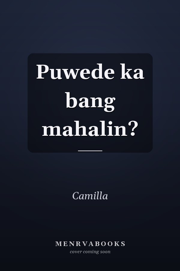Puwede ka bang mahalin?