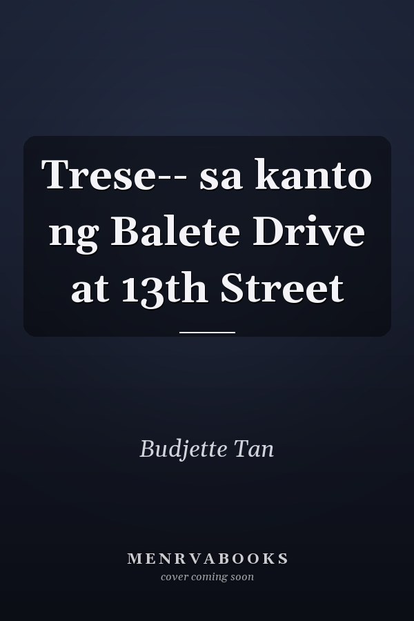 Trese-- sa kanto ng Balete Drive at 13th Street