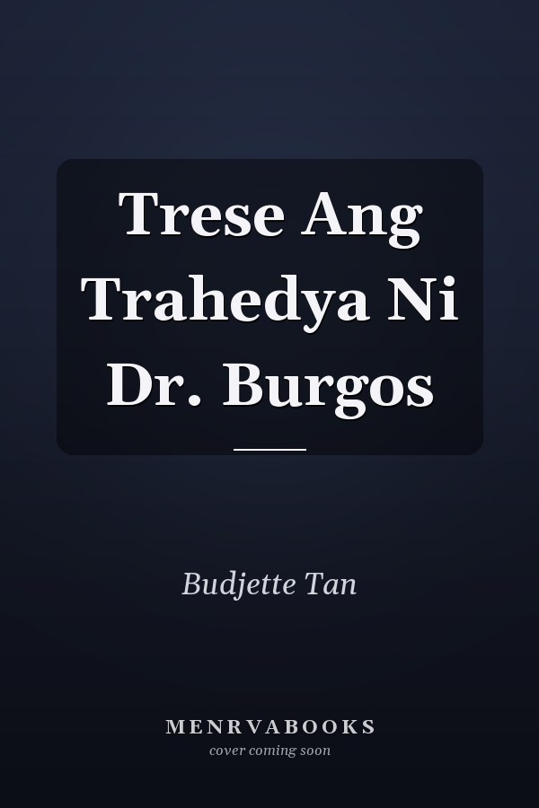 Trese Ang Trahedya Ni Dr. Burgos