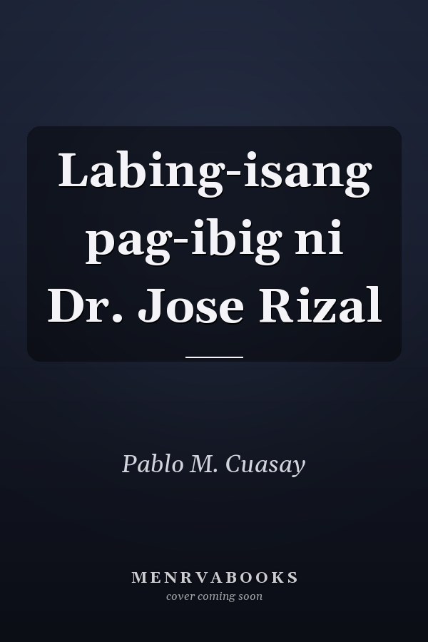 Labing-isang pag-ibig ni Dr. Jose Rizal