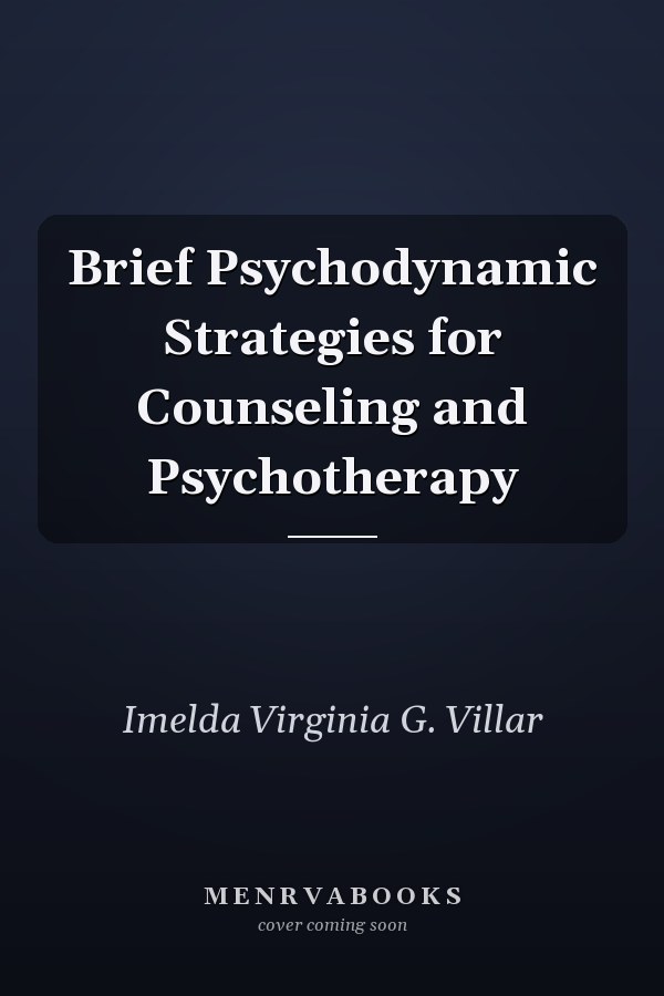 Brief Psychodynamic Strategies for Counseling and Psychotherapy