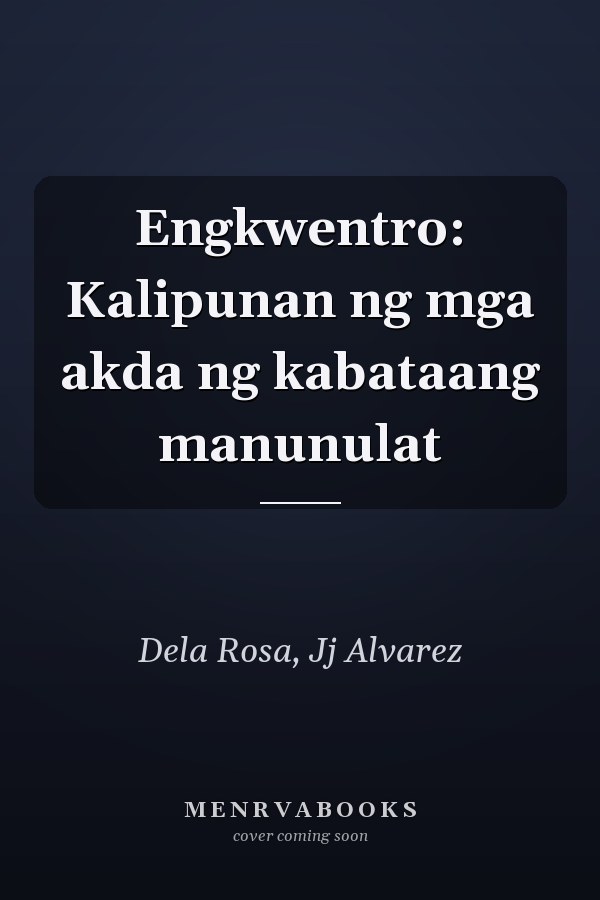 Engkwentro: Kalipunan ng mga akda ng kabataang manunulat