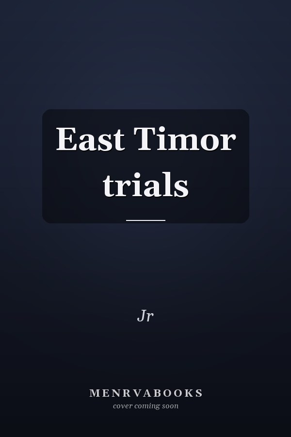 East Timor trials