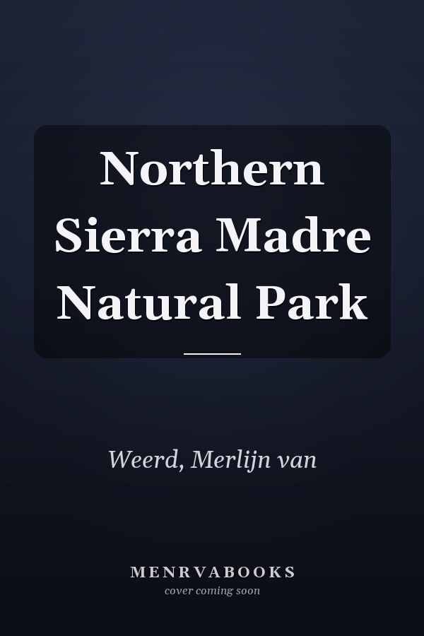 Northern Sierra Madre Natural Park