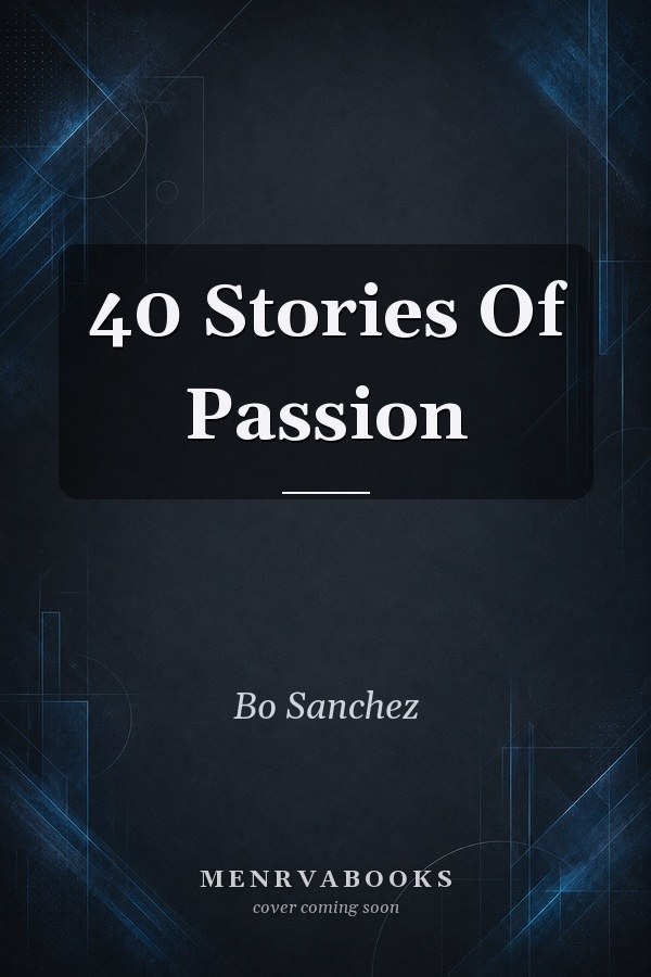 40 Stories Of Passion