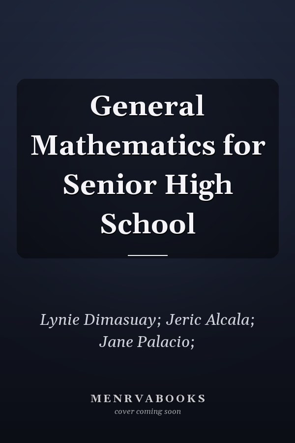 General Mathematics for Senior High School