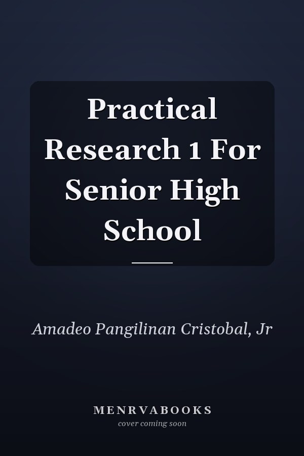 Practical Research 1 For Senior High School