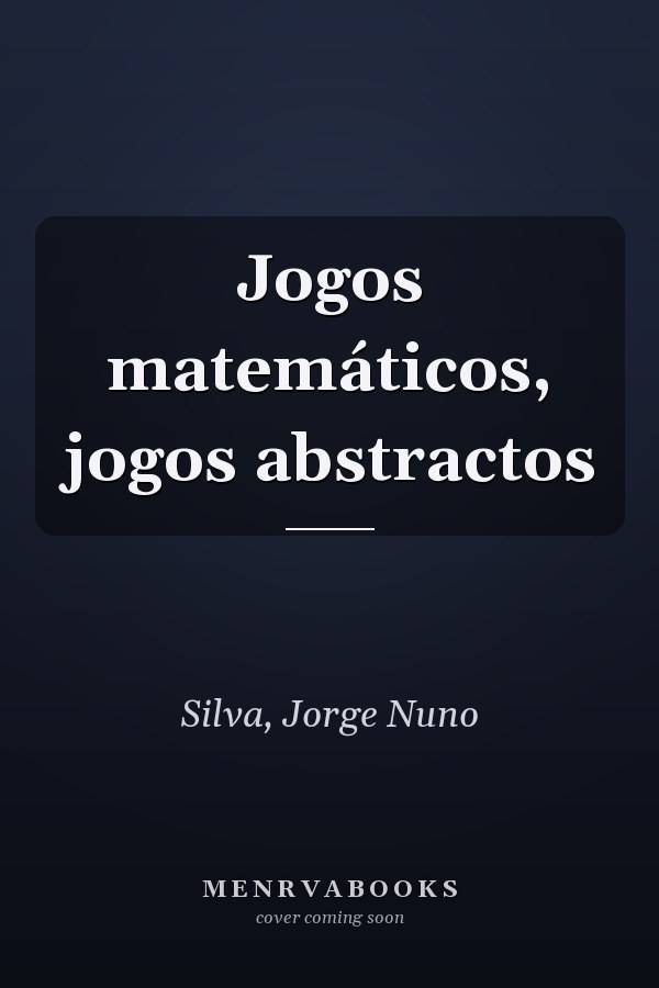 Jogos matemáticos, jogos abstractos