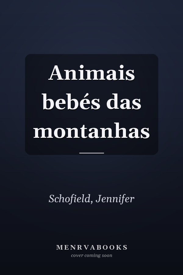Animais bebés das montanhas