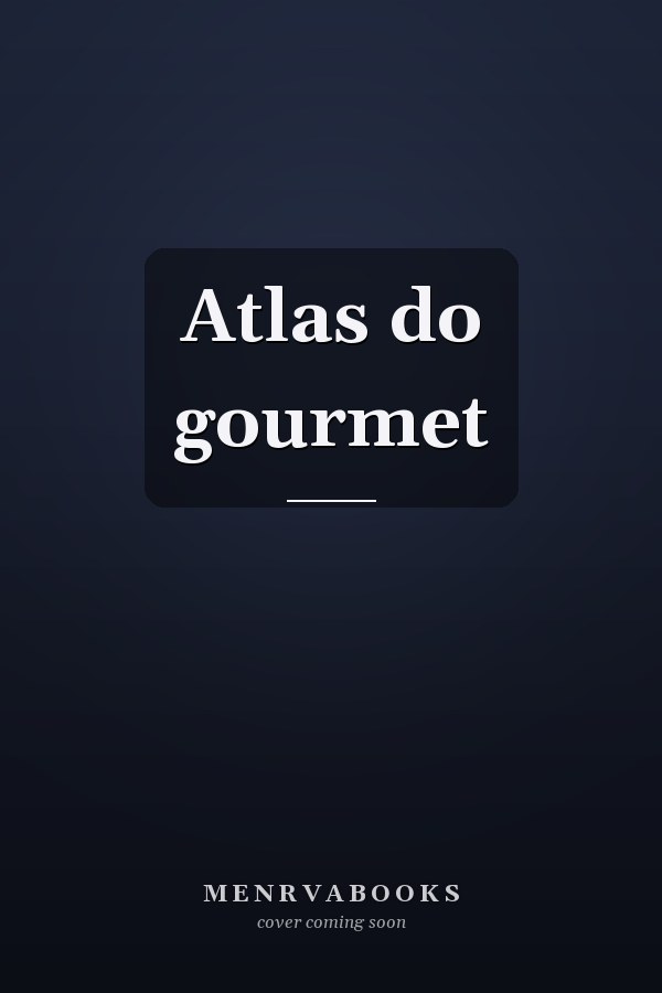Atlas do gourmet