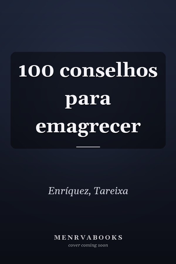100 conselhos para emagrecer
