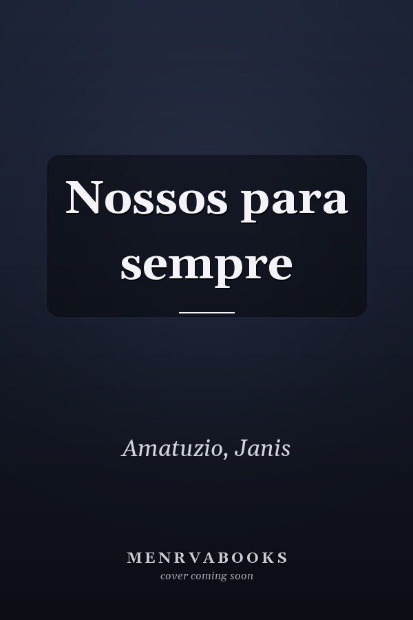 Nossos para sempre