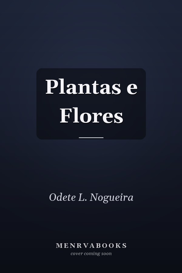 Plantas e Flores