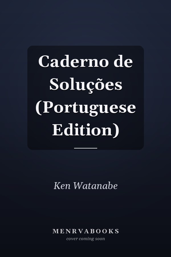 Caderno de Soluções (Portuguese Edition)