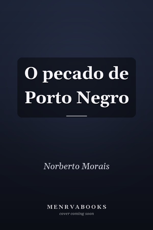 O pecado de Porto Negro