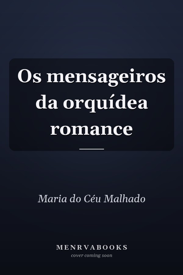 Os mensageiros da orquídea romance