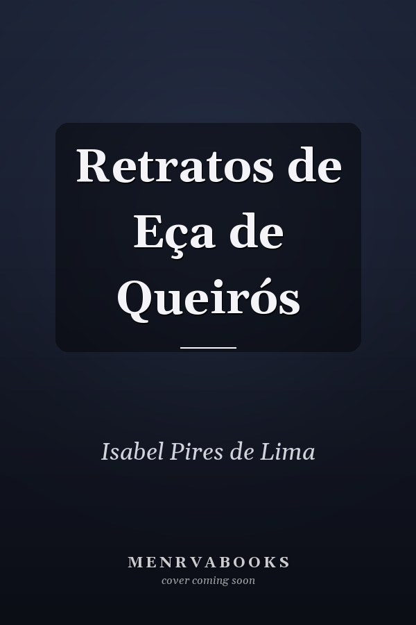 Retratos de Eça de Queirós