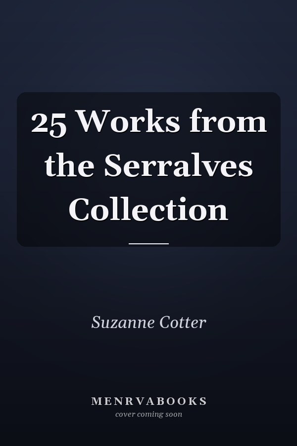 25 Works from the Serralves Collection