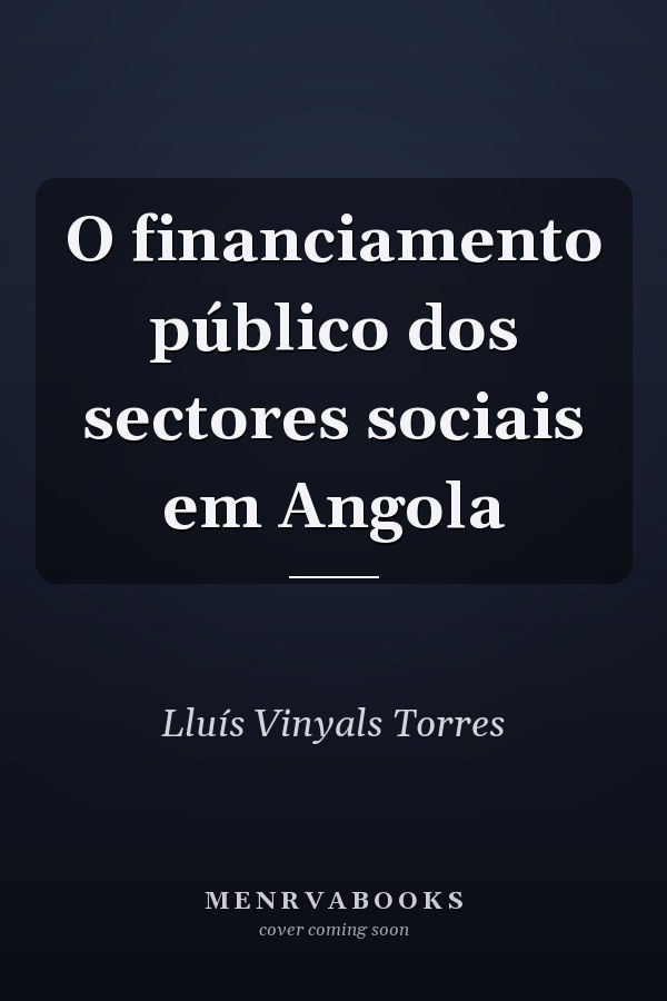 O financiamento público dos sectores sociais em Angola