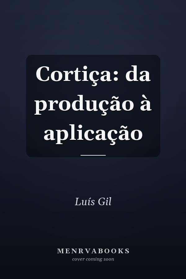Cortiça: da produção à aplicação