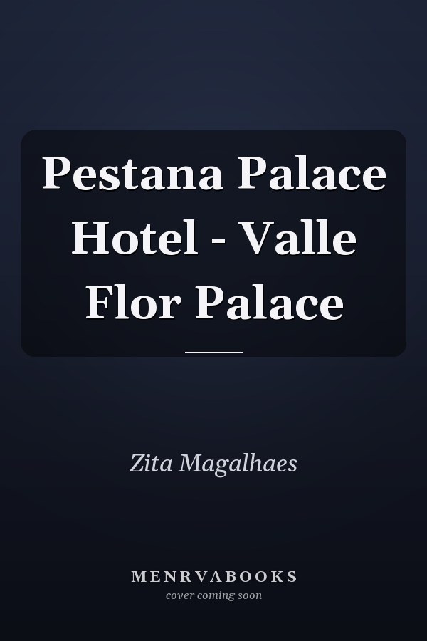 Pestana Palace Hotel - Valle Flor Palace