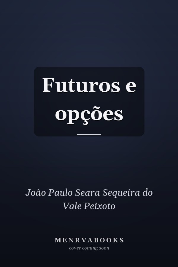 Futuros e opções
