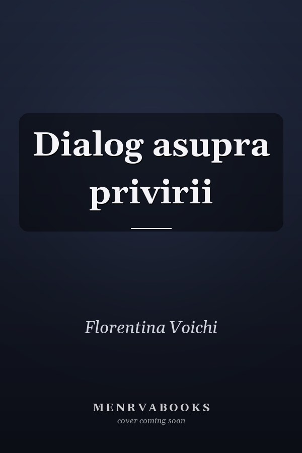Dialog asupra privirii