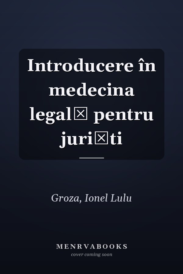 Introducere în medecina legală pentru jurişti