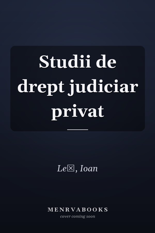 Studii de drept judiciar privat