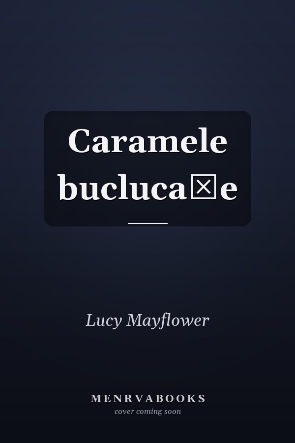 Caramele buclucașe