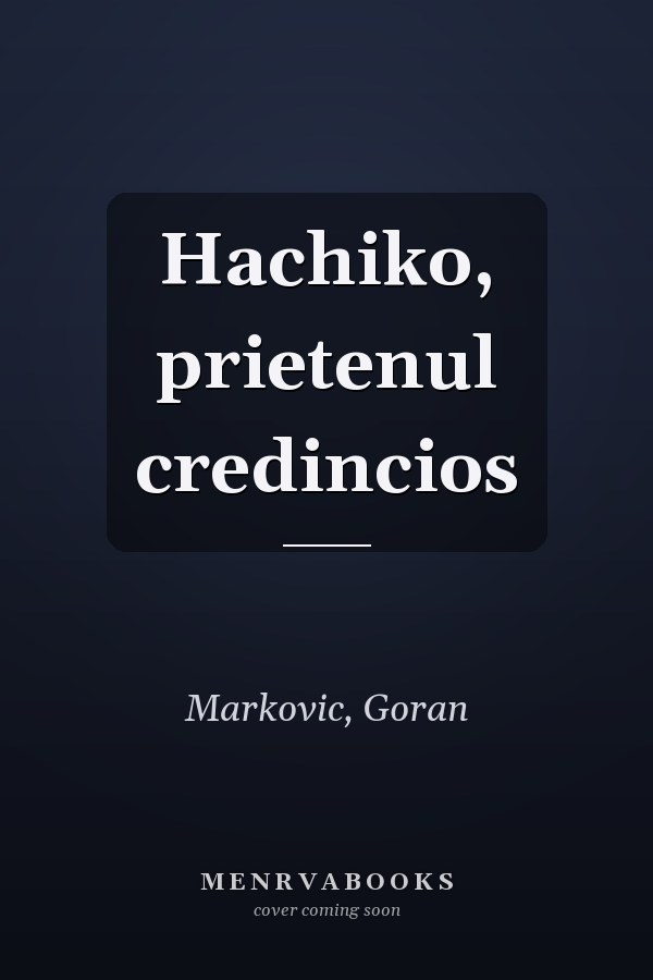 Hachiko, prietenul credincios