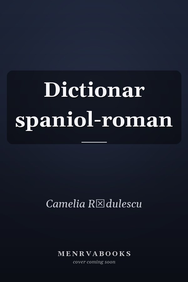 Dictionar spaniol-roman