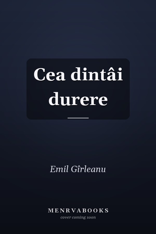 Cea dintâi durere