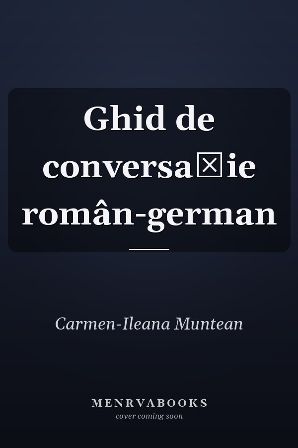 Ghid de conversaţie român-german