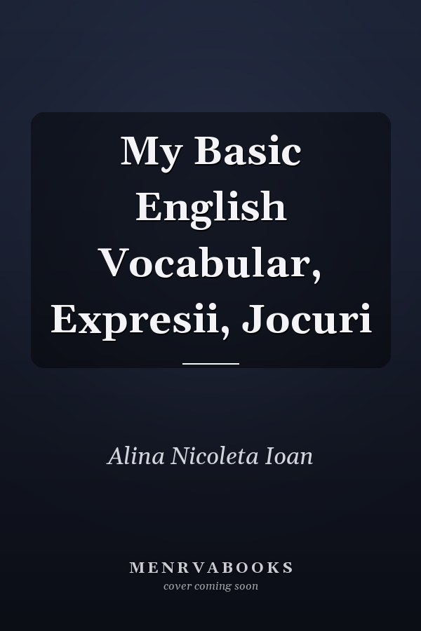 My Basic English Vocabular, Expresii, Jocuri