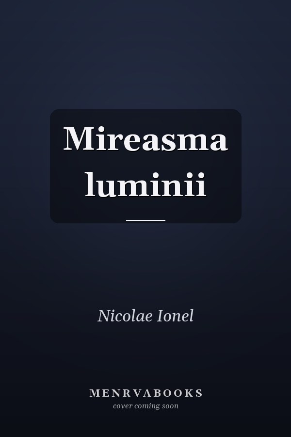 Mireasma luminii