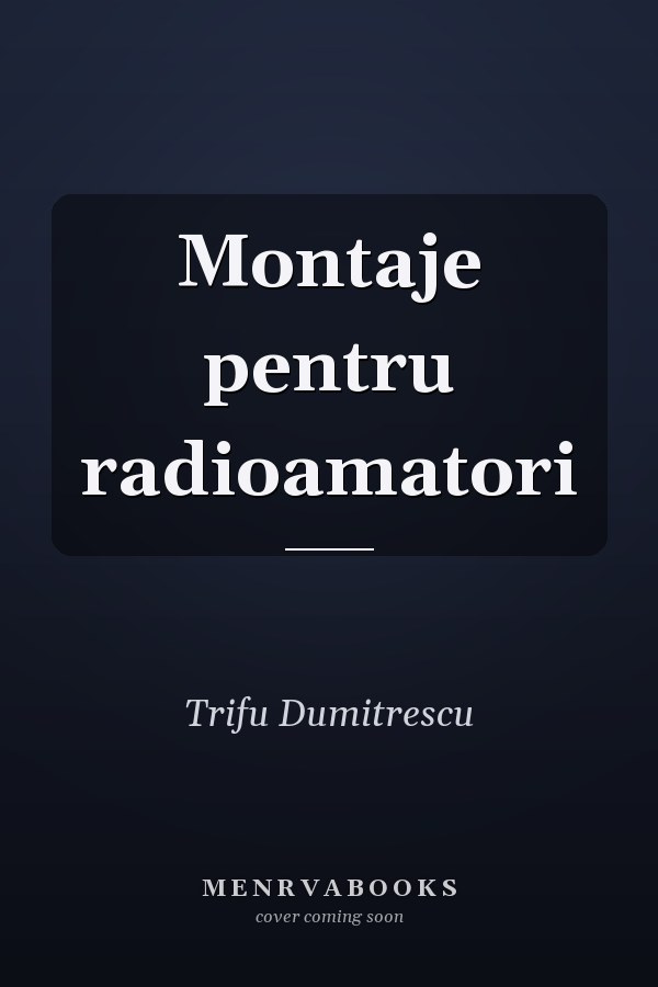 Montaje pentru radioamatori