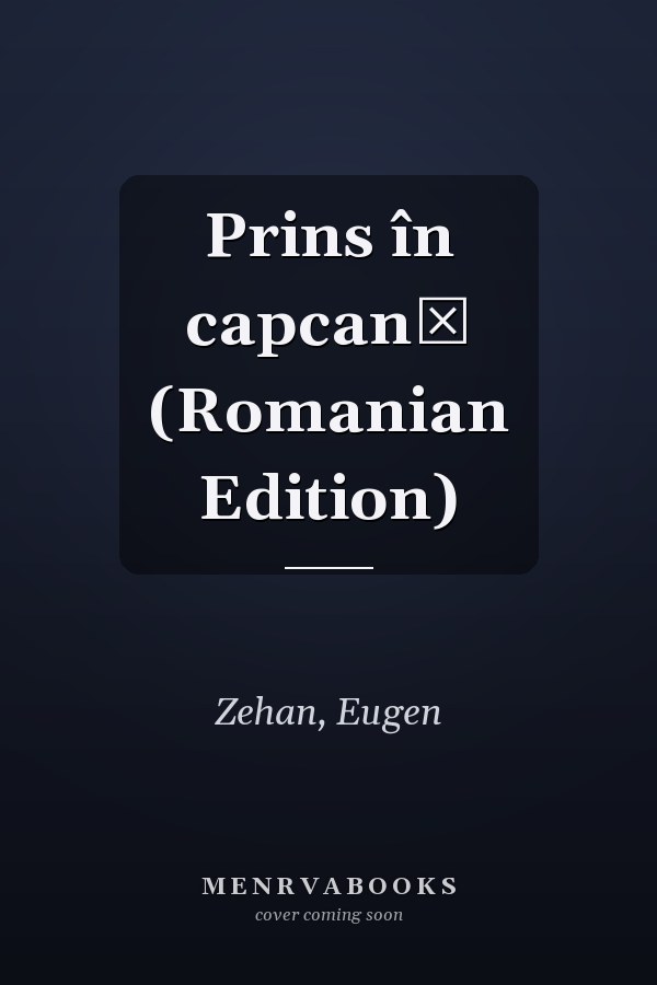 Prins în capcană (Romanian Edition)