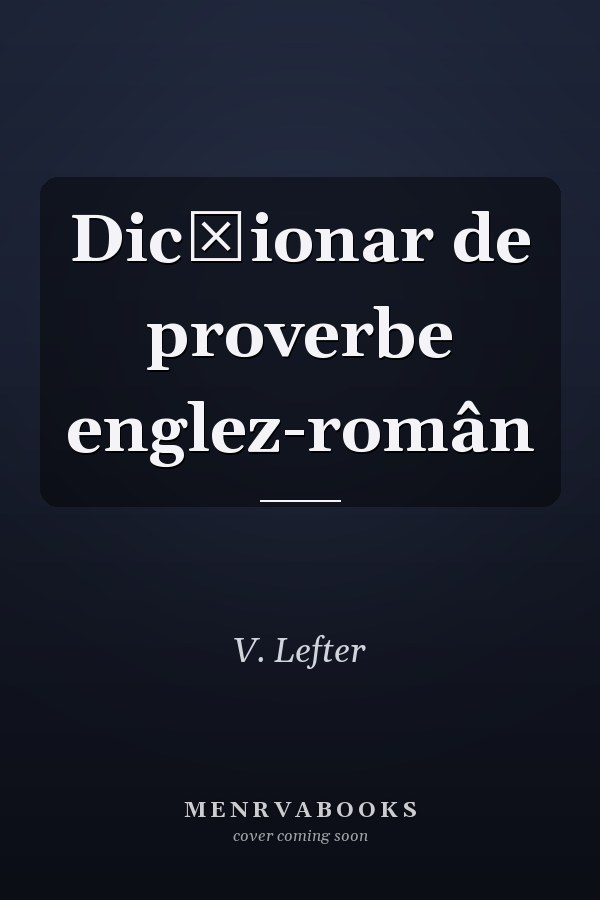 Dicționar de proverbe englez-român