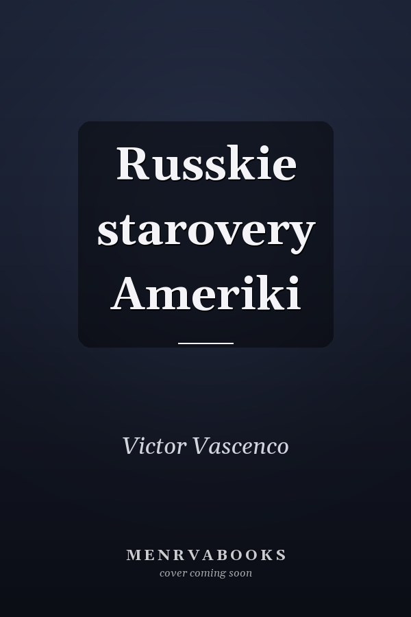 Russkie starovery Ameriki