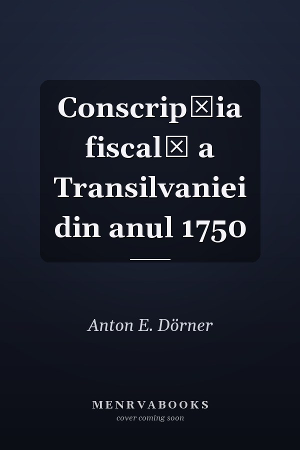 Conscripţia fiscală a Transilvaniei din anul 1750
