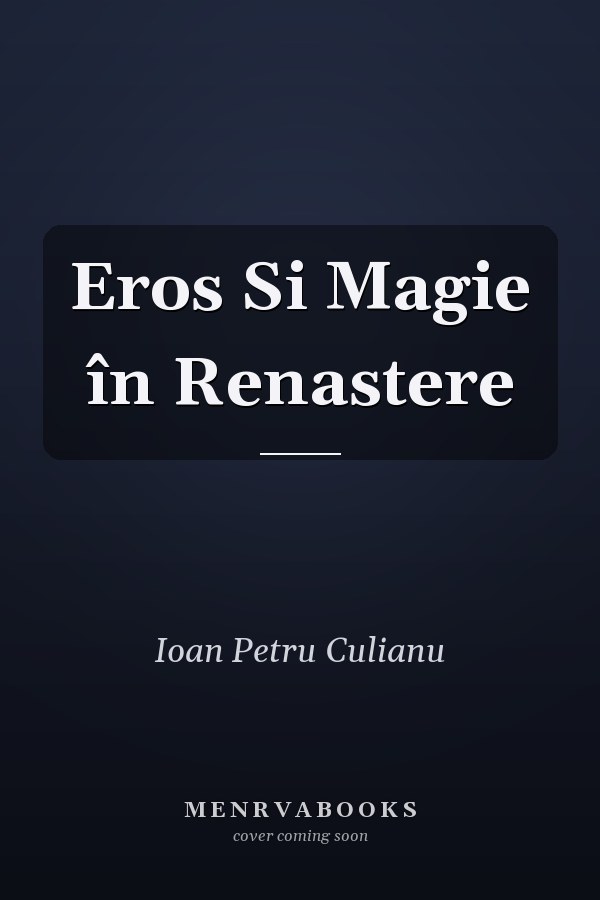 Eros Si Magie în Renastere