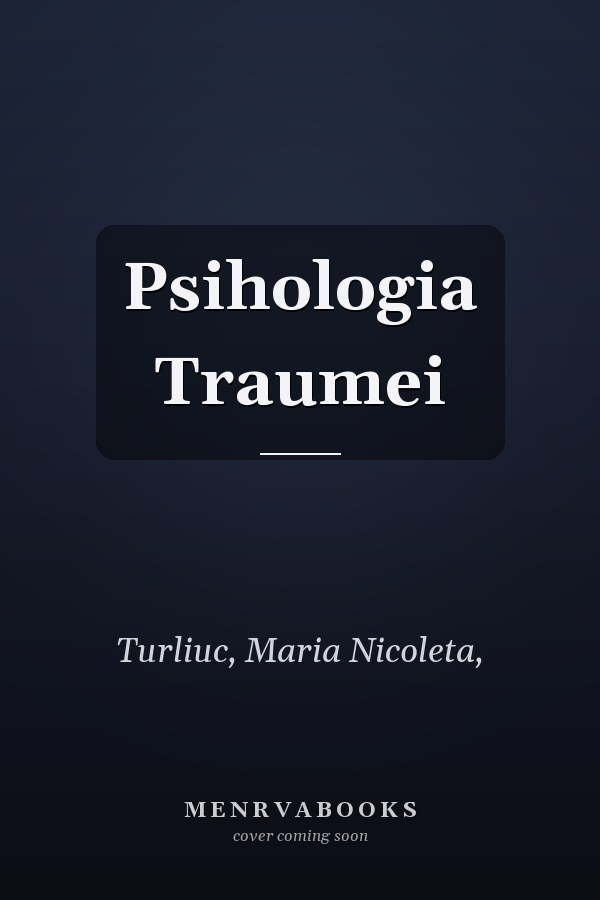 Psihologia Traumei