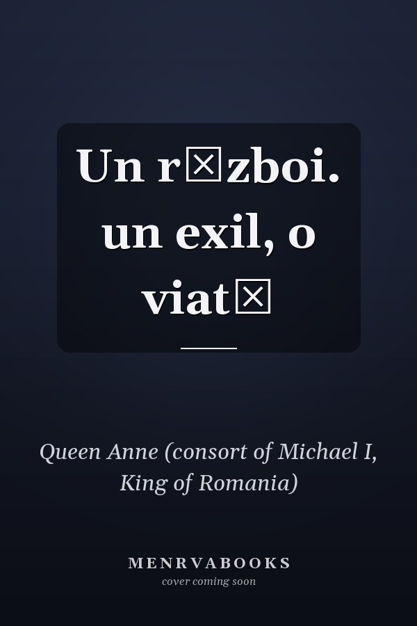Un război. un exil, o viată