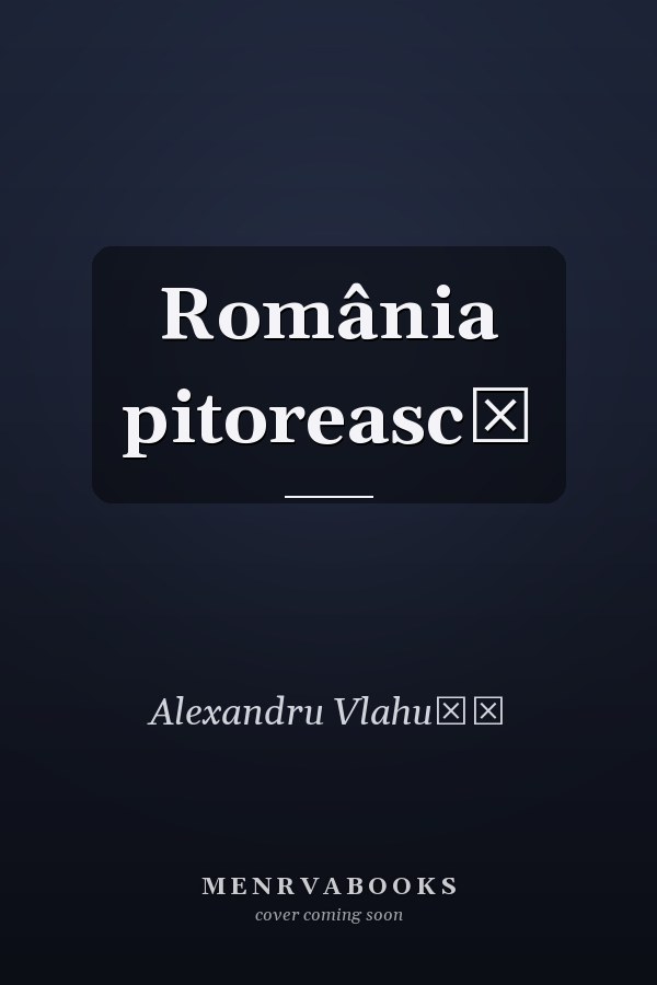 România pitorească